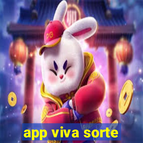 app viva sorte